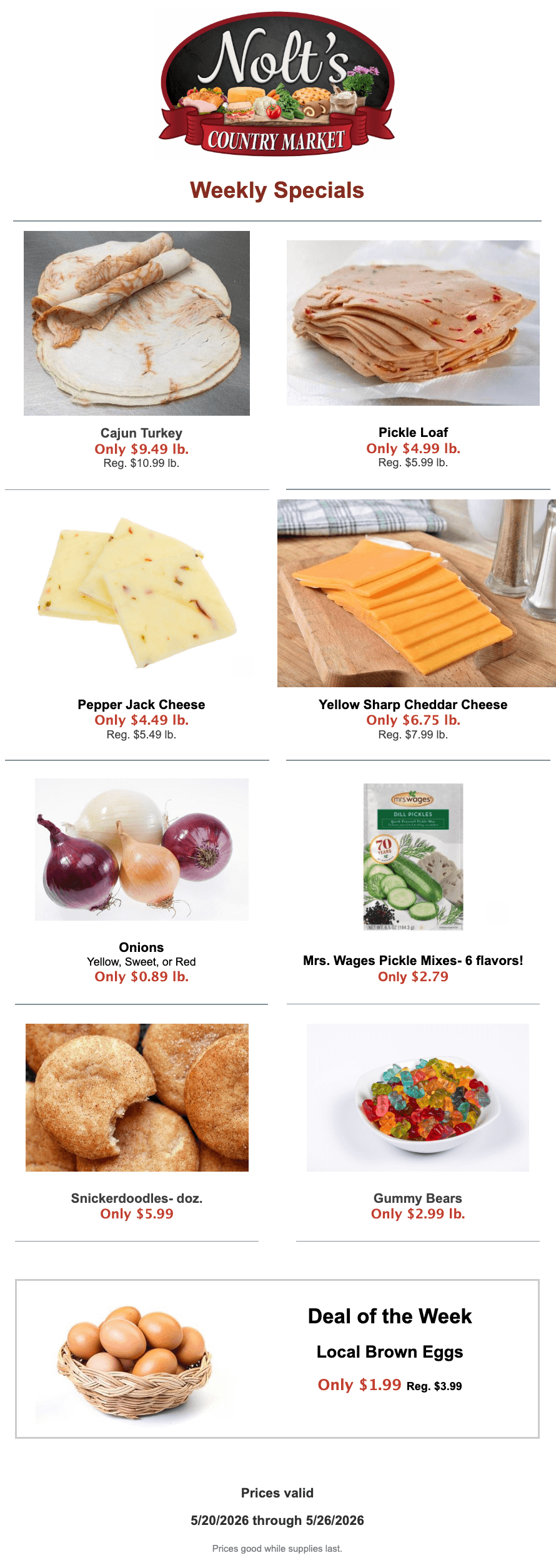 Nolt’s Country Market weekly specials featuring deli meats, cheeses, onions, baking mixes, snickerdoodles, gummy bears, and local brown eggs on sale.