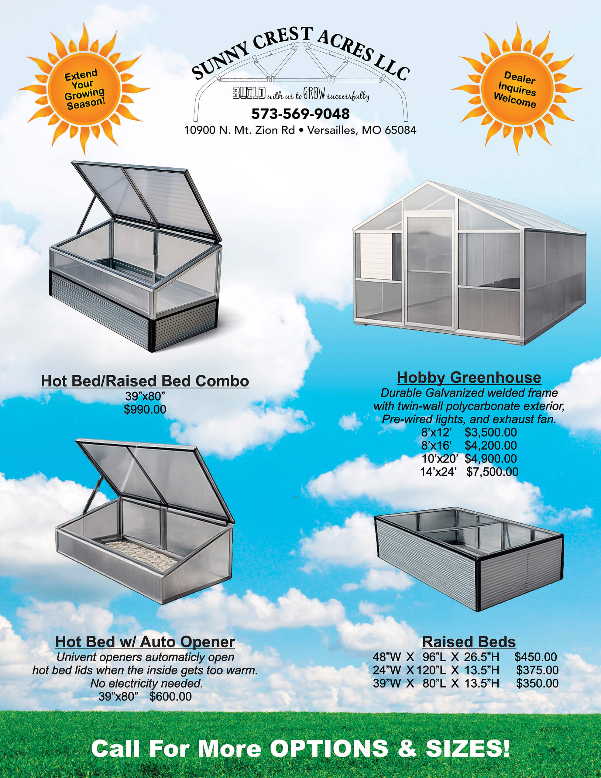 5.23.26 Sunny Crest Acres Gallery Hobby Greenhouse - Hote Bed Flyer Sunny Crest Acres flyer showing greenhouse and raised bed options with prices, including combo beds, greenhouses, and sizes/prices for raised beds; contact info and call for more options.