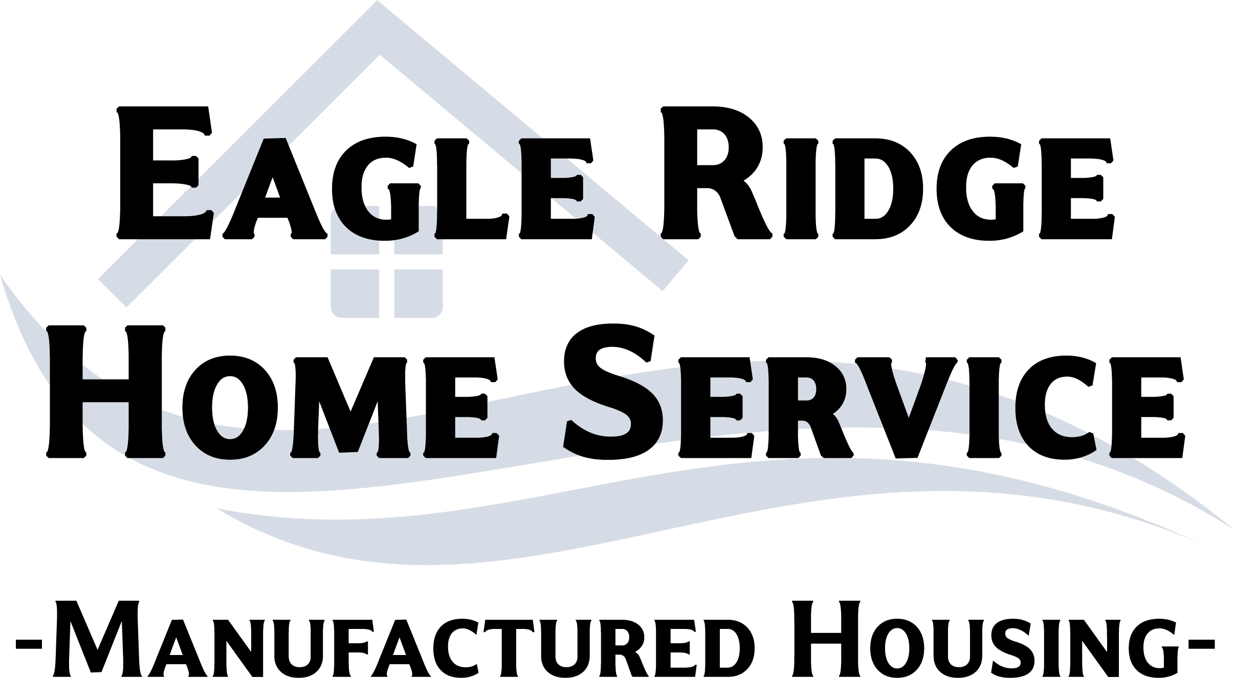 Eagle Ridge Home Service logo with a house graphic in the background and the words 'Manufactured Housing' below.