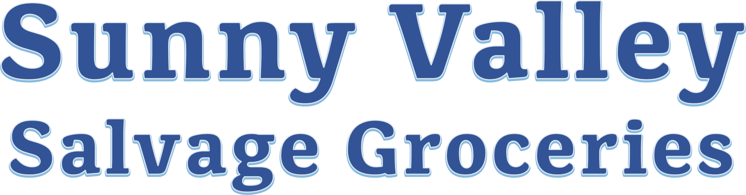 Sunny Valley Salvage Groceries" written in bold blue letters with a white background.