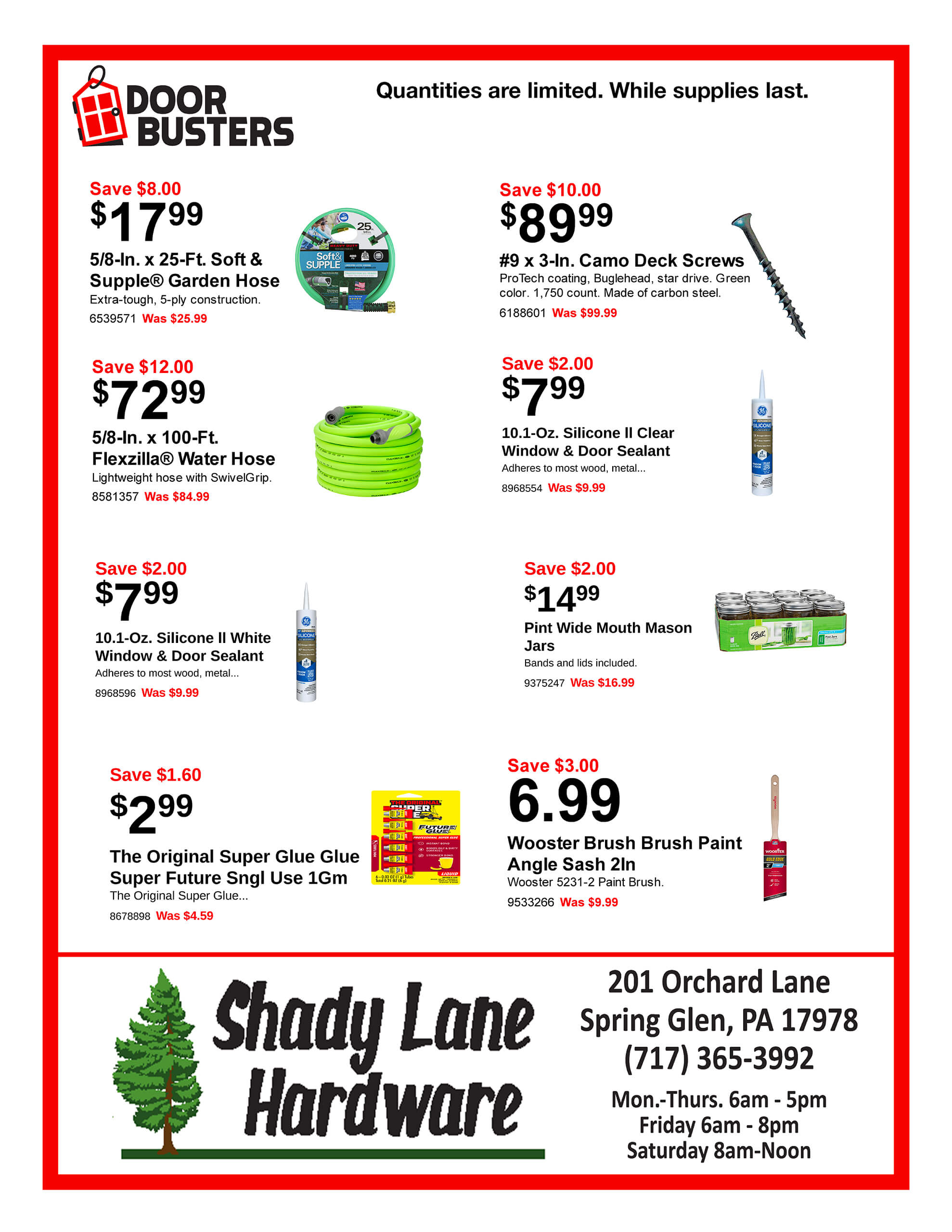 A hardware store flyer displays discounted items including a garden hose, deck screws, silicone caulk, garden hose nozzle, mason jars, and an angle sash paint brush with prices and details.