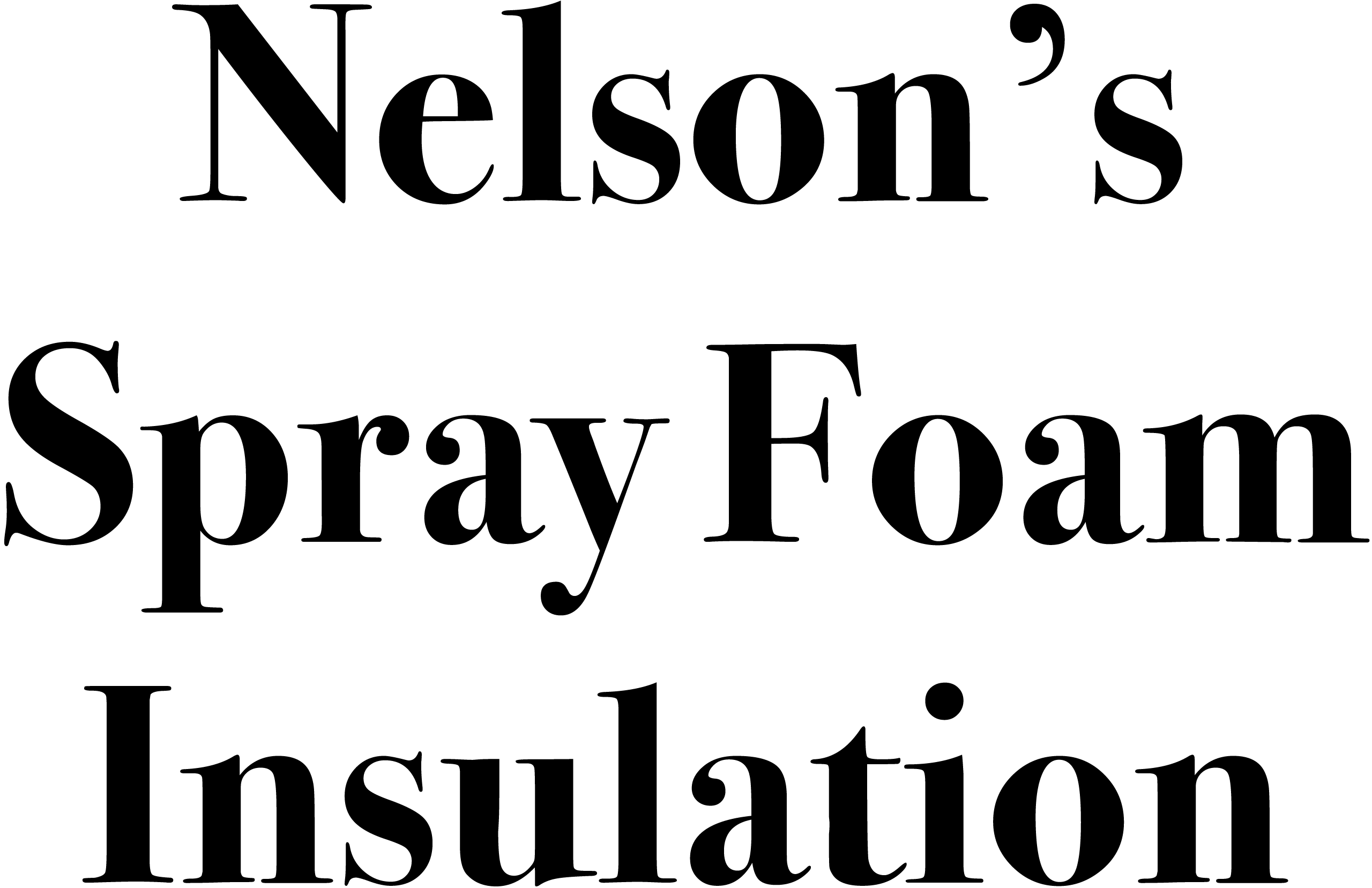 Text reads: "Nelson’s Spray Foam Insulation" in large, bold black font on a light background.