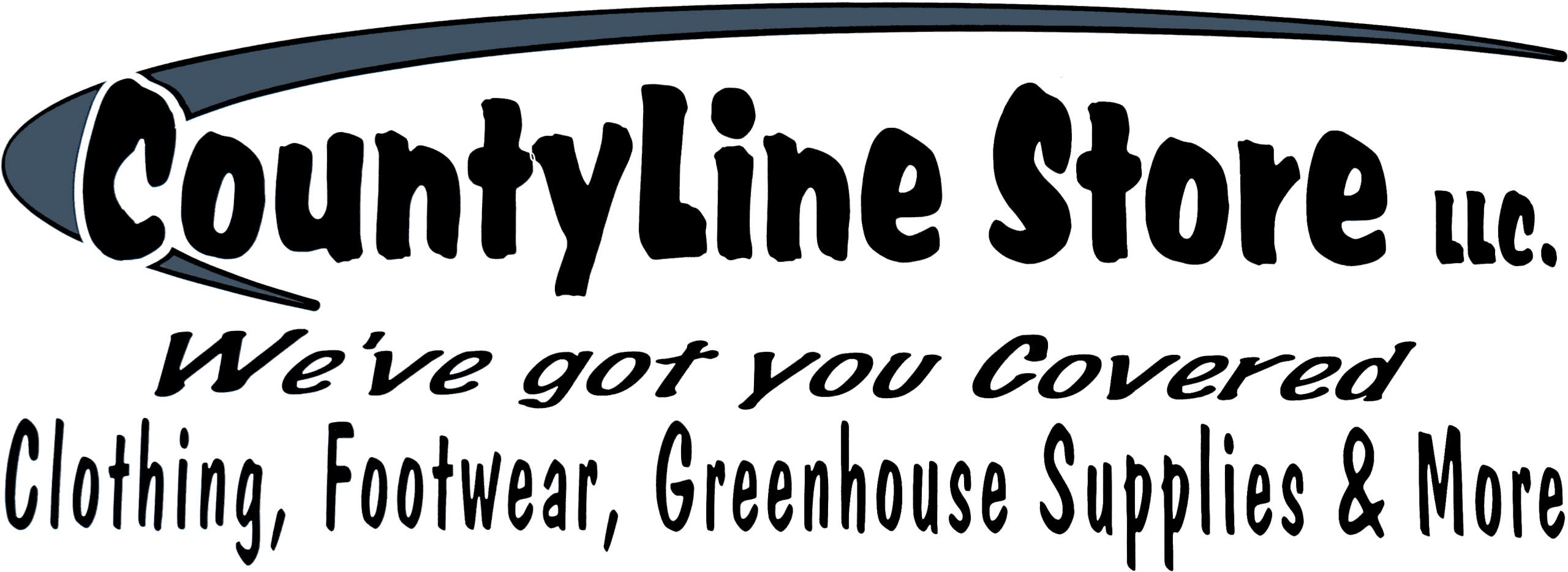 Logo for CountyLine Store LLC with the tagline "We've got you Covered" and a list of products: Clothing, Footwear, Greenhouse Supplies & More.