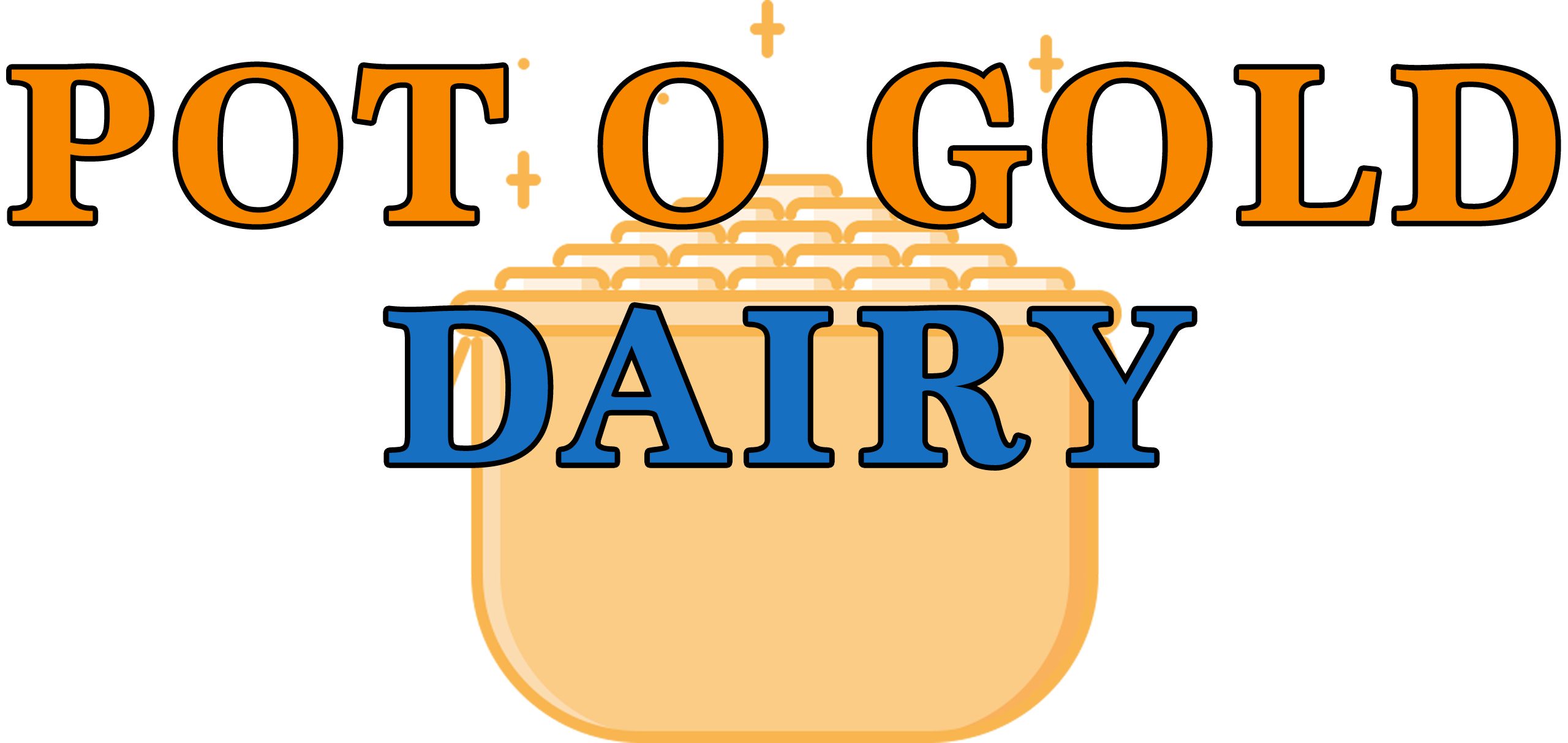 Logo with large text "POT O GOLD" in orange, "DAIRY" in blue, over an illustration of a gold pot filled with coins and sparkles.
