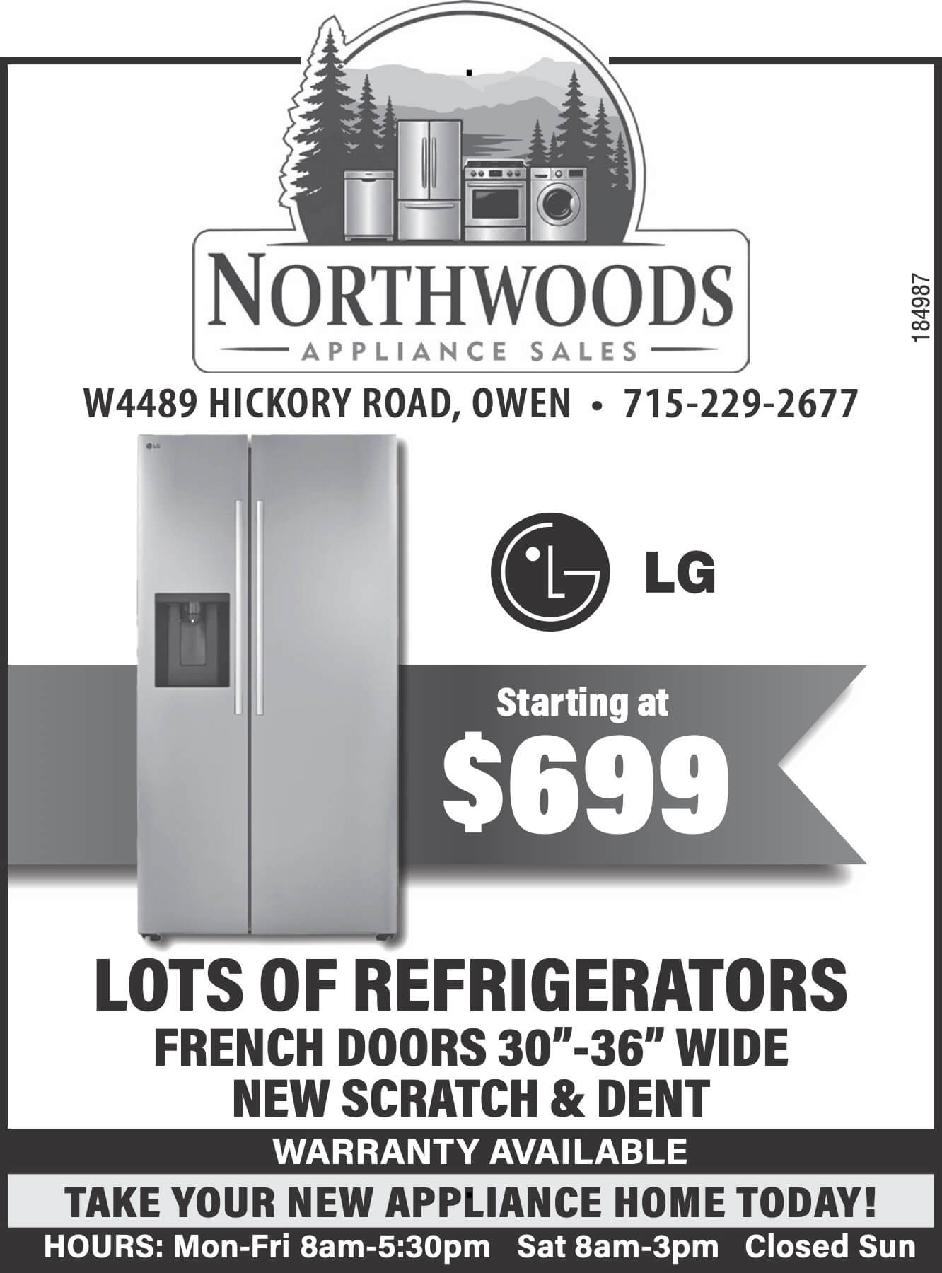 6.18.26 Northwoods Appliance Sales Ad 1 Advertisement for Northwoods Appliance Sales featuring an LG French door refrigerator starting at $699, with scratch and dent discounts, warranty available, and store hours listed.