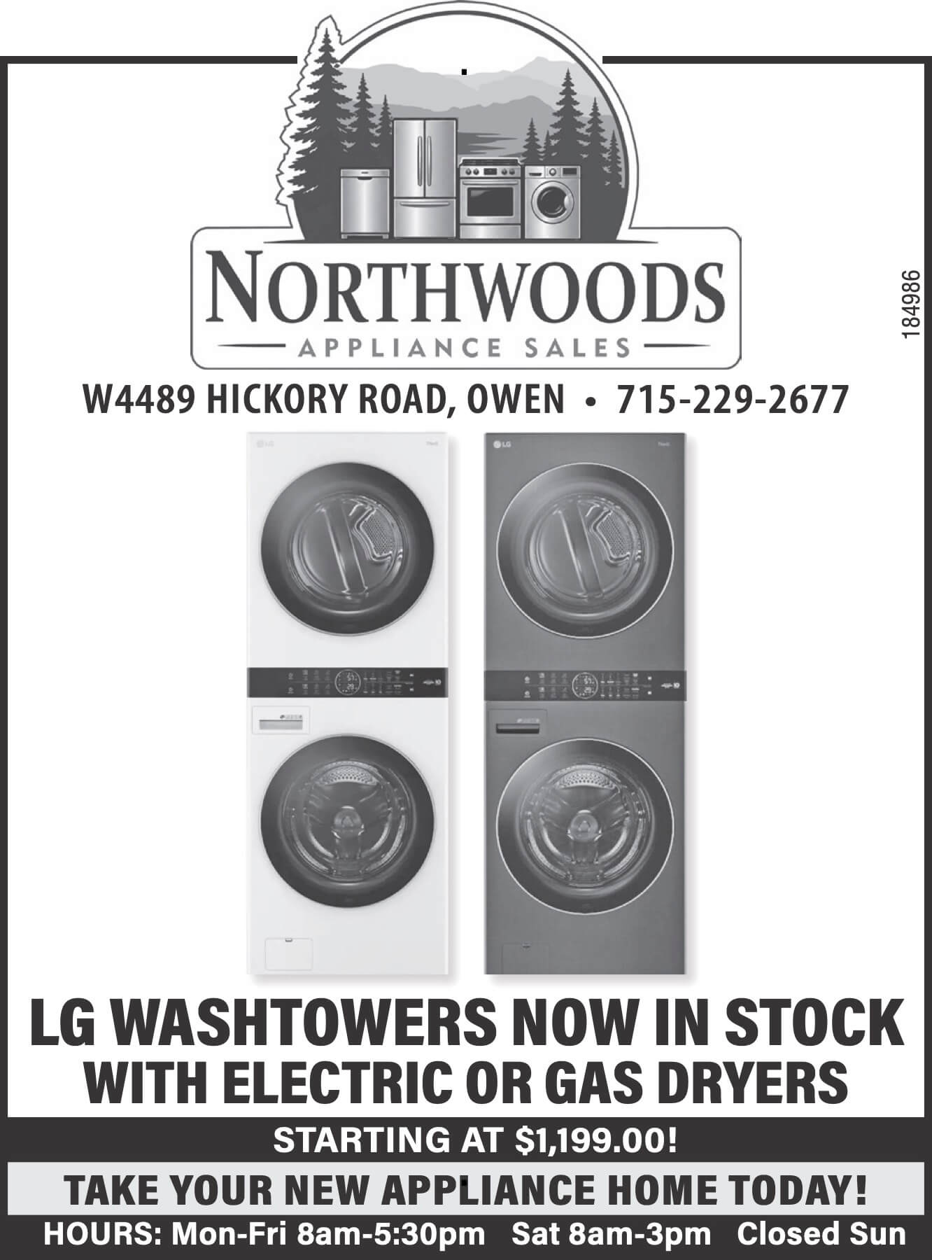 6.18.26 Northwoods Appliance Sales Ad 2 Advertisement for Northwoods Appliance Sales featuring LG Washtowers, available with electric or gas dryers, starting at $1,199. Includes store address, phone, and hours.