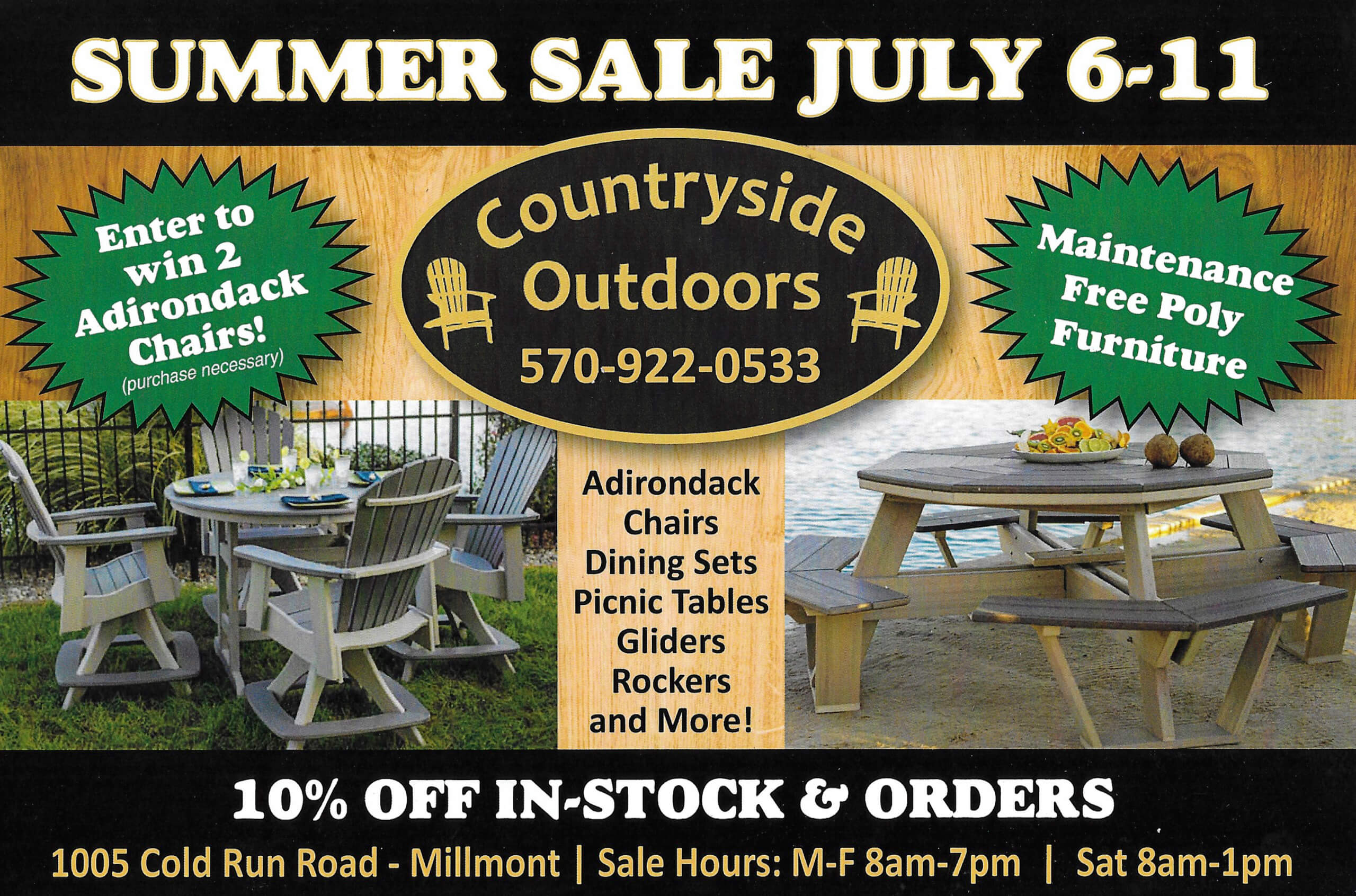 Flyer for Countryside Outdoors' summer sale July 6-11, offering 10% off in-stock and orders on maintenance-free poly furniture, with a chance to win two Adirondack chairs.
