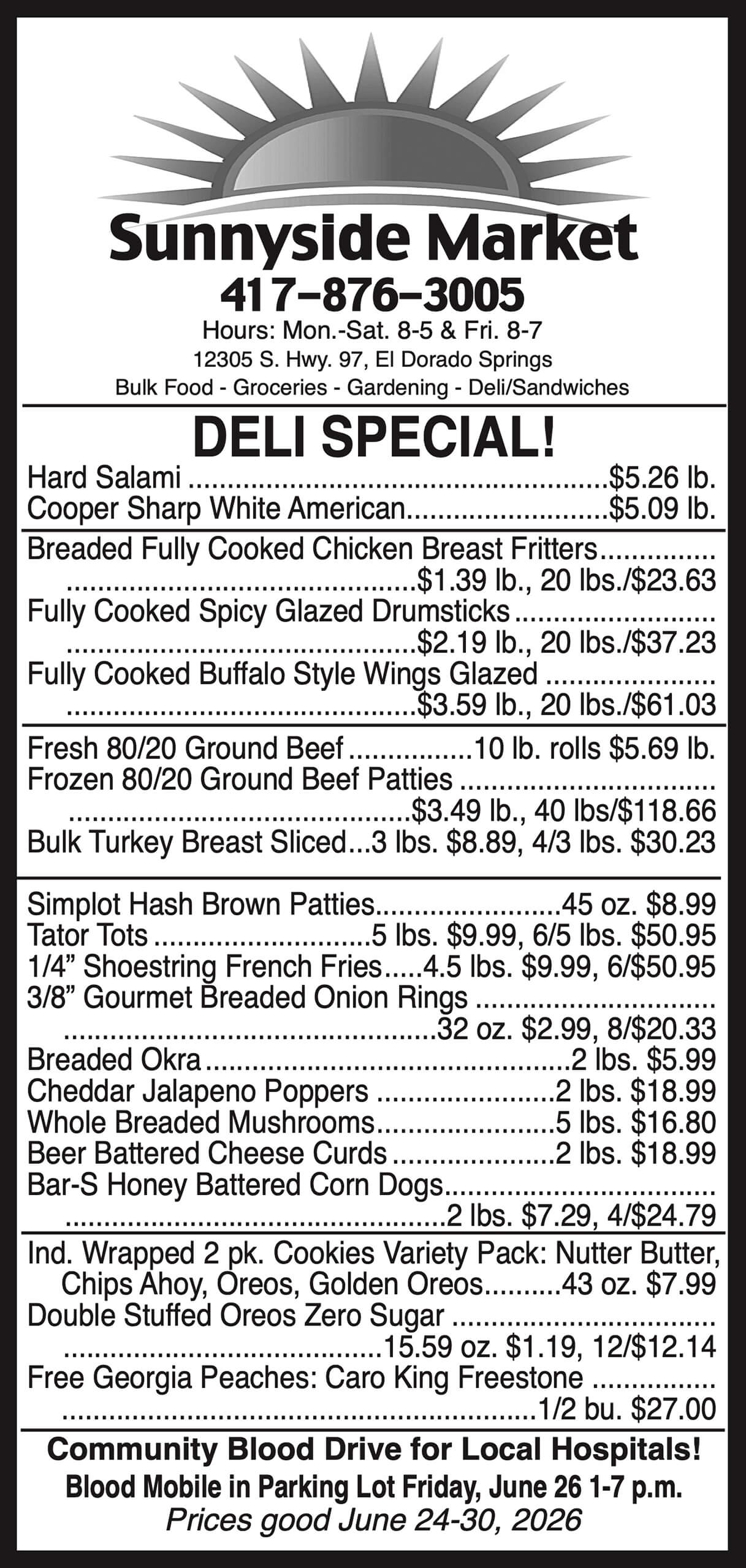 A black-and-white flyer lists Sunnyside Market’s deli specials, prices for various meats, and store information. A blood drive event is advertised at the bottom along with sale dates.