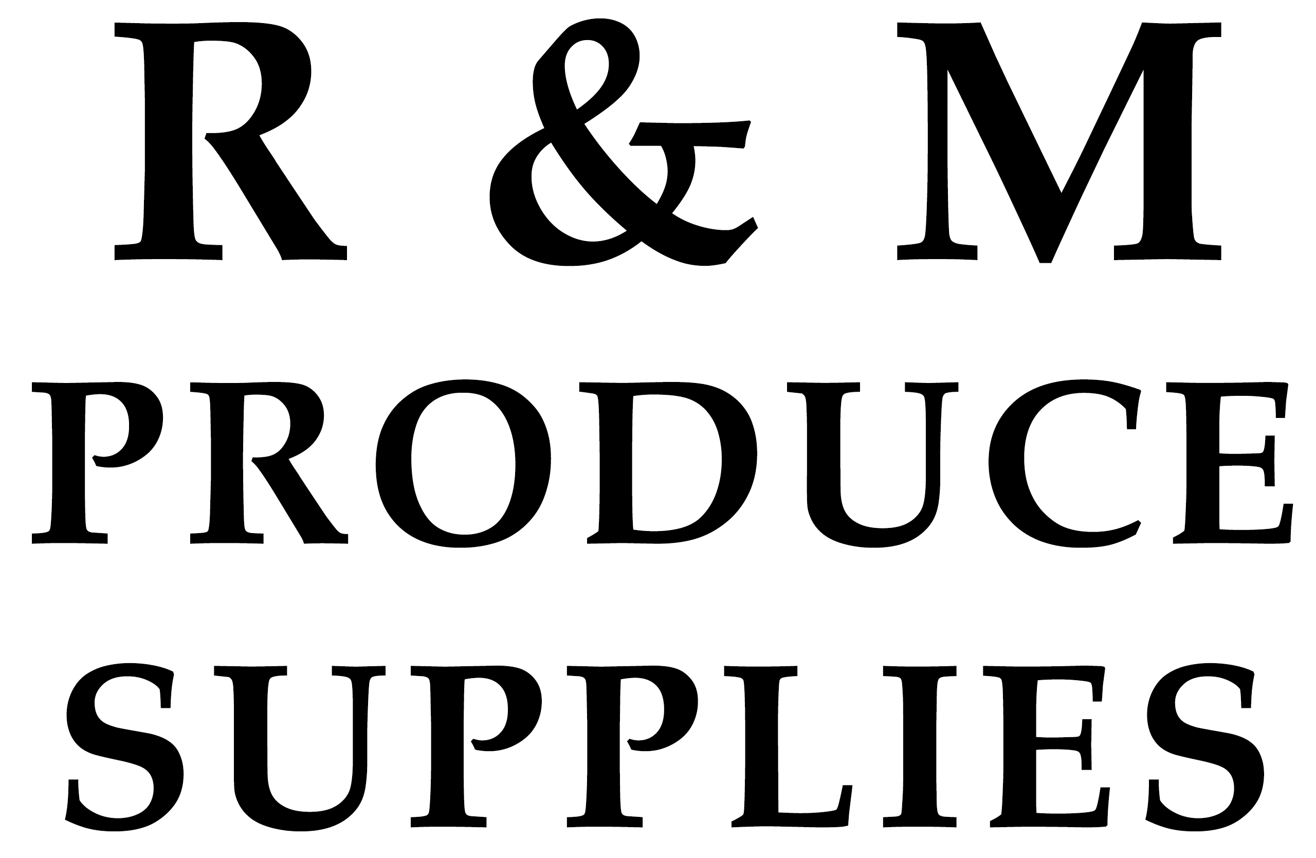 Text reading "R & M PRODUCE SUPPLIES" in large, bold serif font on a light background.