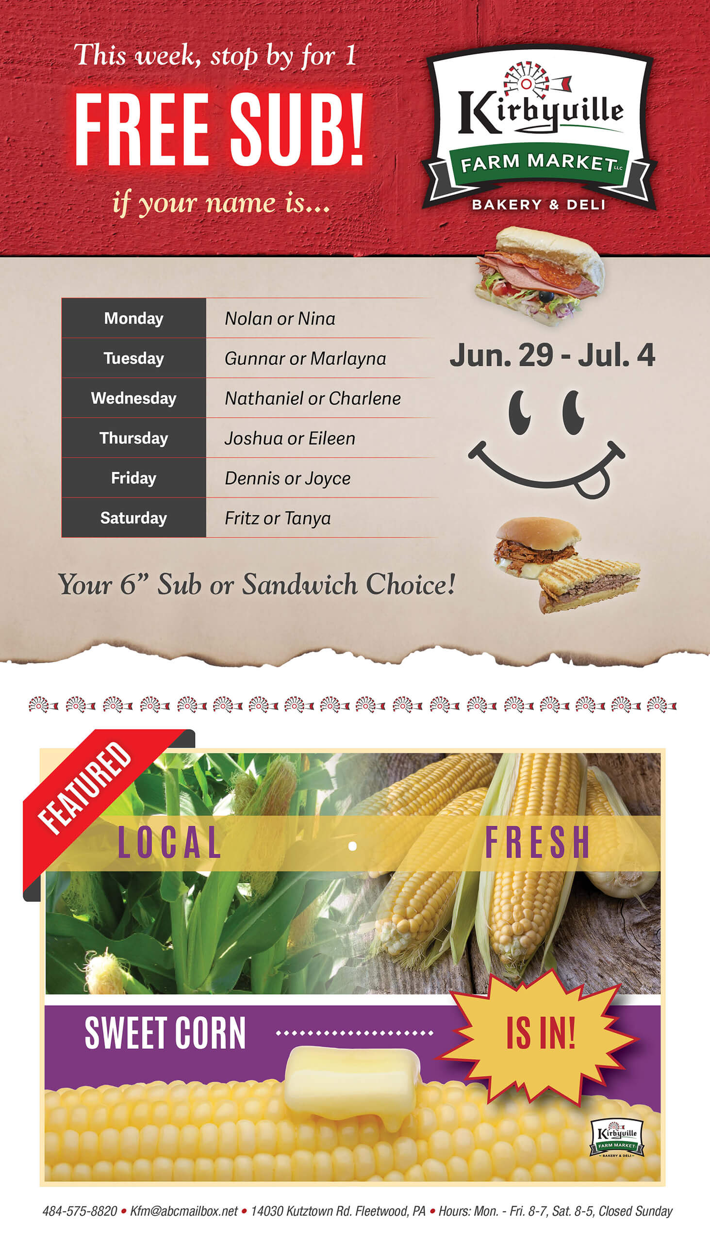 Promotional flyer for Kirbyville Farm Market offering a free sub to people with specific names on certain days, valid June 29 to July 4, and featuring local sweet corn.