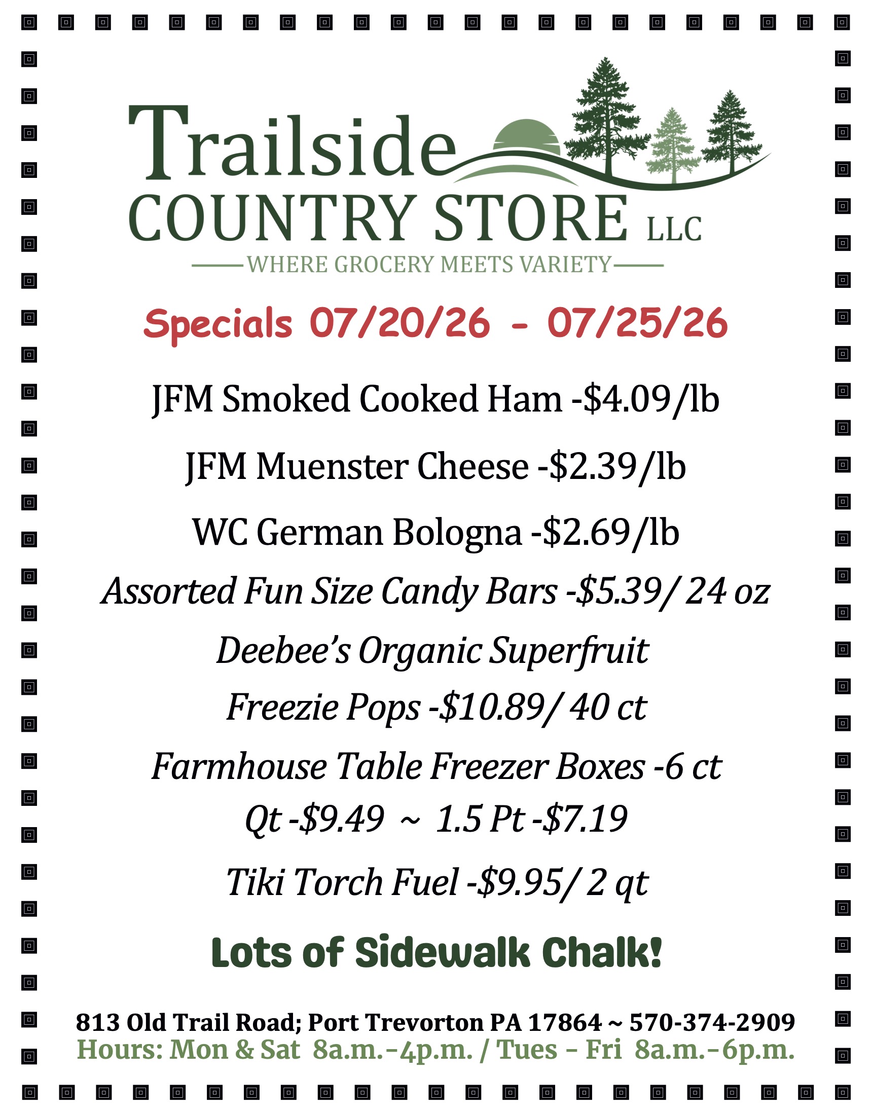Flyer listing weekly grocery specials at Trailside Country Store, including meats, cheese, candy, pops, table freezer boxes, and tiki torch fuel, dated 7/20/26-7/25/26. Store details below.