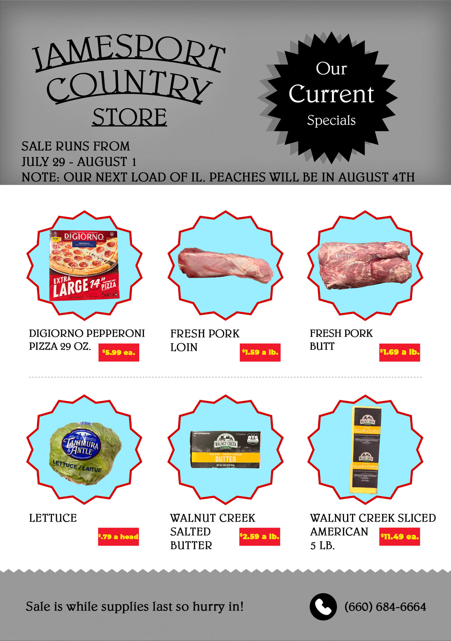Flyer for Jamesport Country Store listing specials on pizza, pork loin, pork butt, lettuce, salted butter, and sliced cheese, with sale dates and contact information.