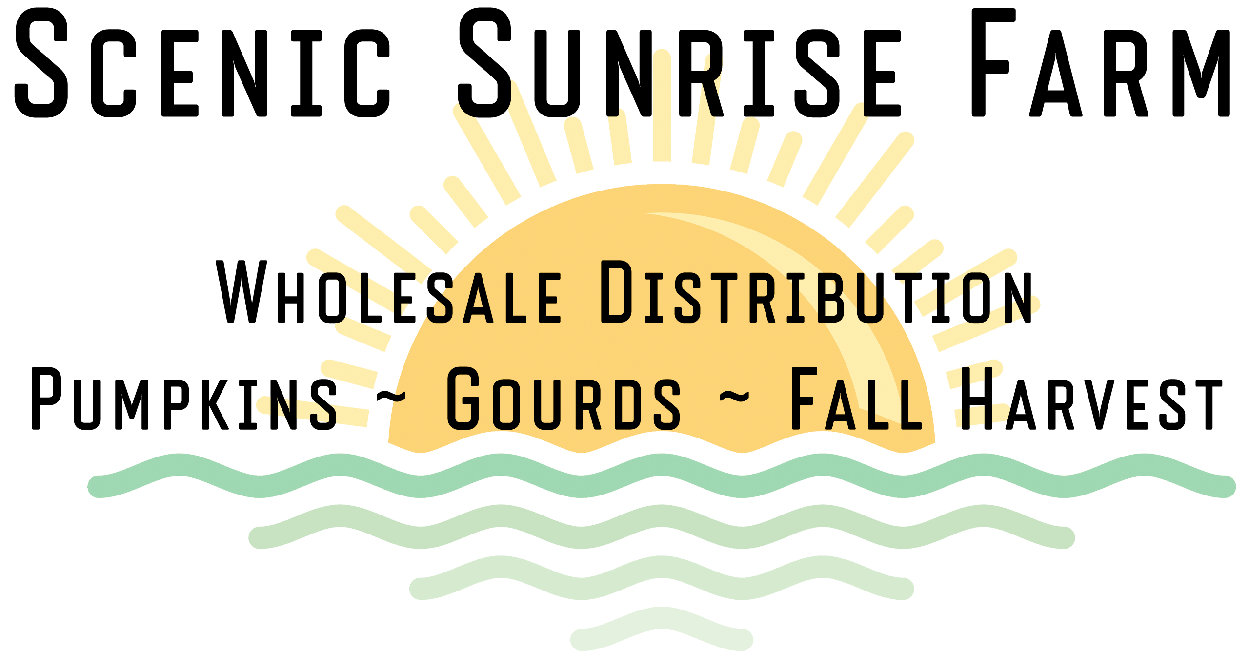 Logo for Scenic Sunrise Farm with a sunrise, green waves, and text: “Wholesale Distribution. Pumpkins, Gourds, Fall Harvest.”.