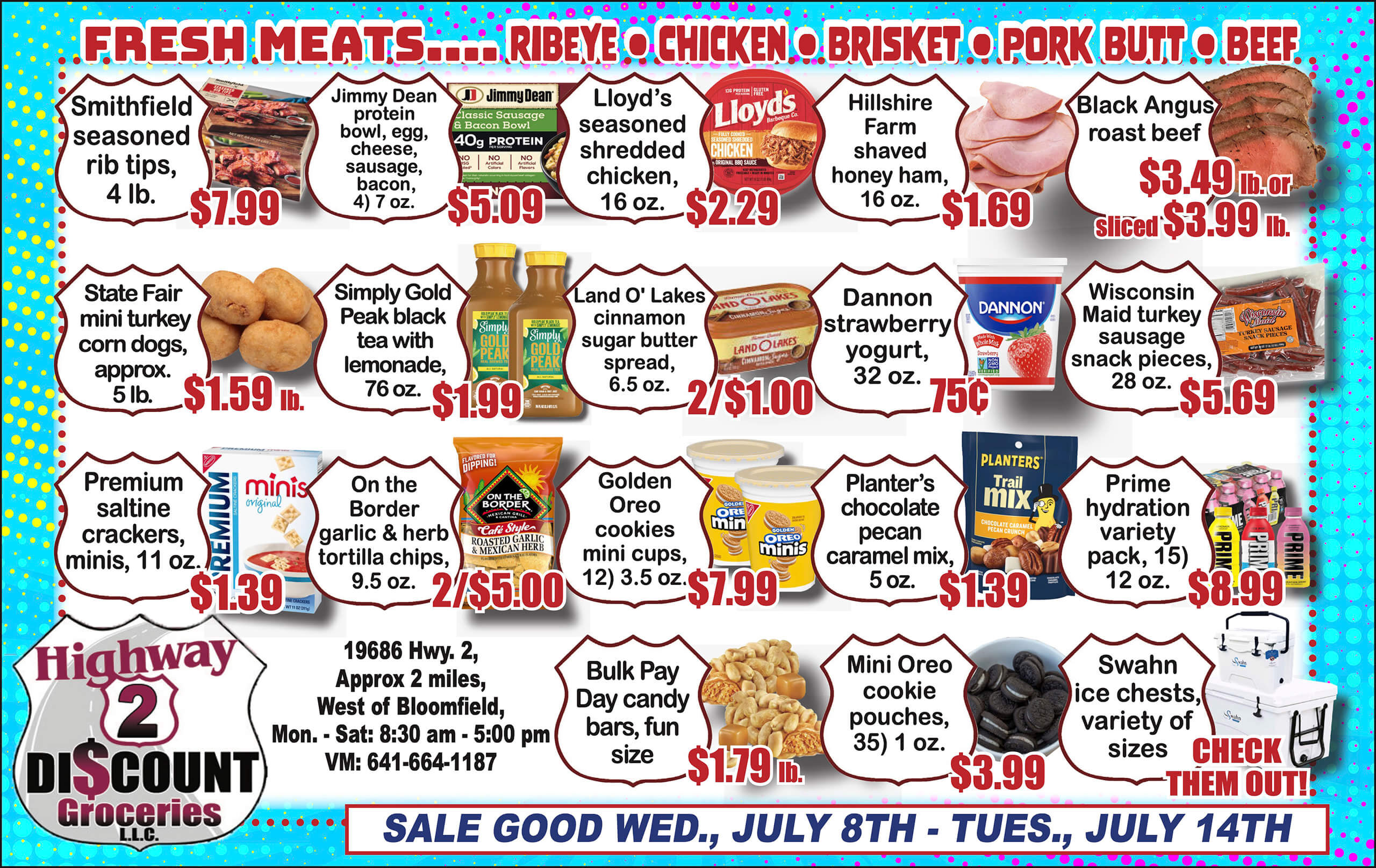 Grocery store ad showing various meats, snacks, and produce with prices. Sale dates are July 8th to 14th. Store location and contact info displayed at the bottom.
