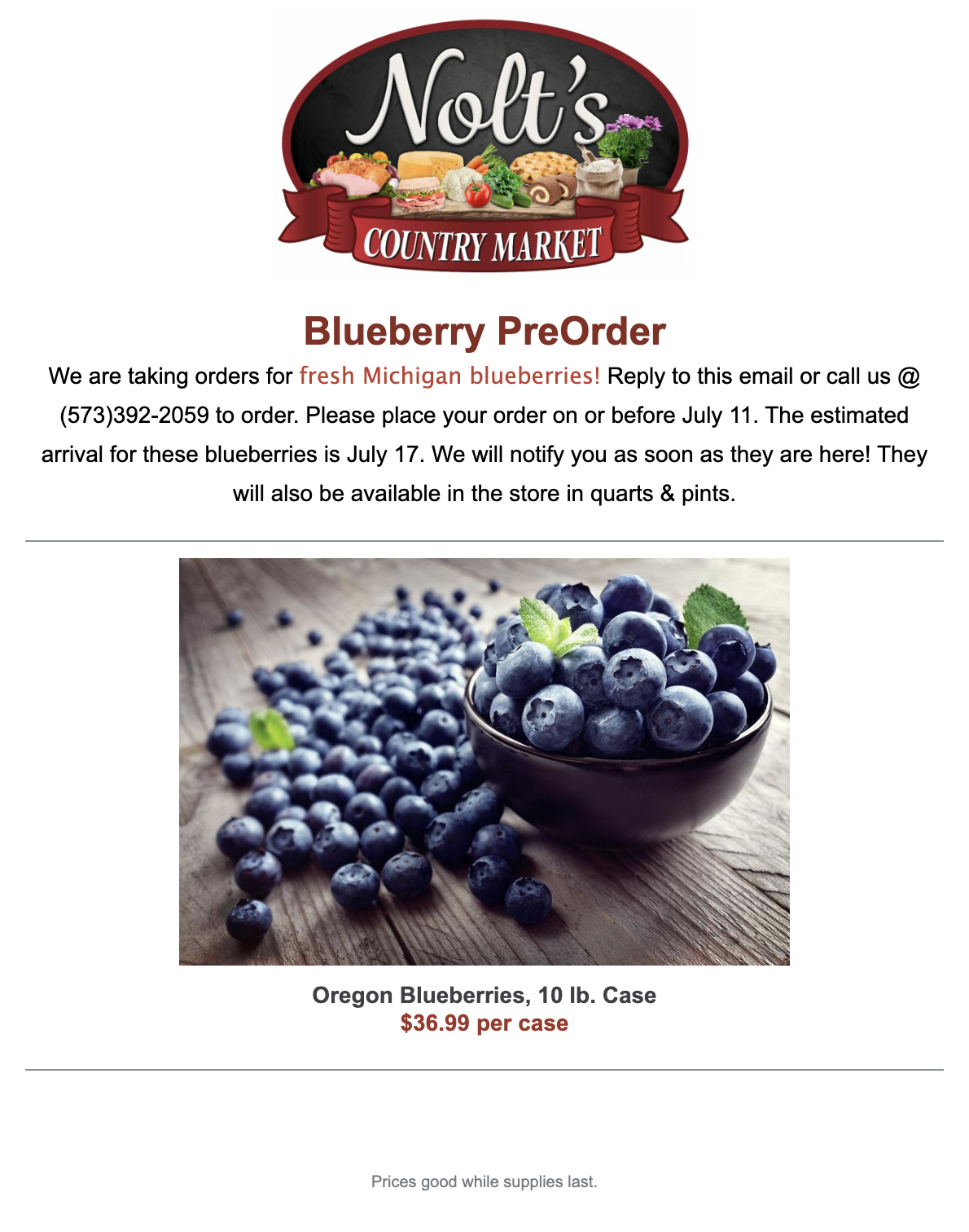 A pile of fresh blueberries with leaves is displayed on a wooden surface next to a basket; text above advertises a blueberry pre-order from Nolt’s Country Market.