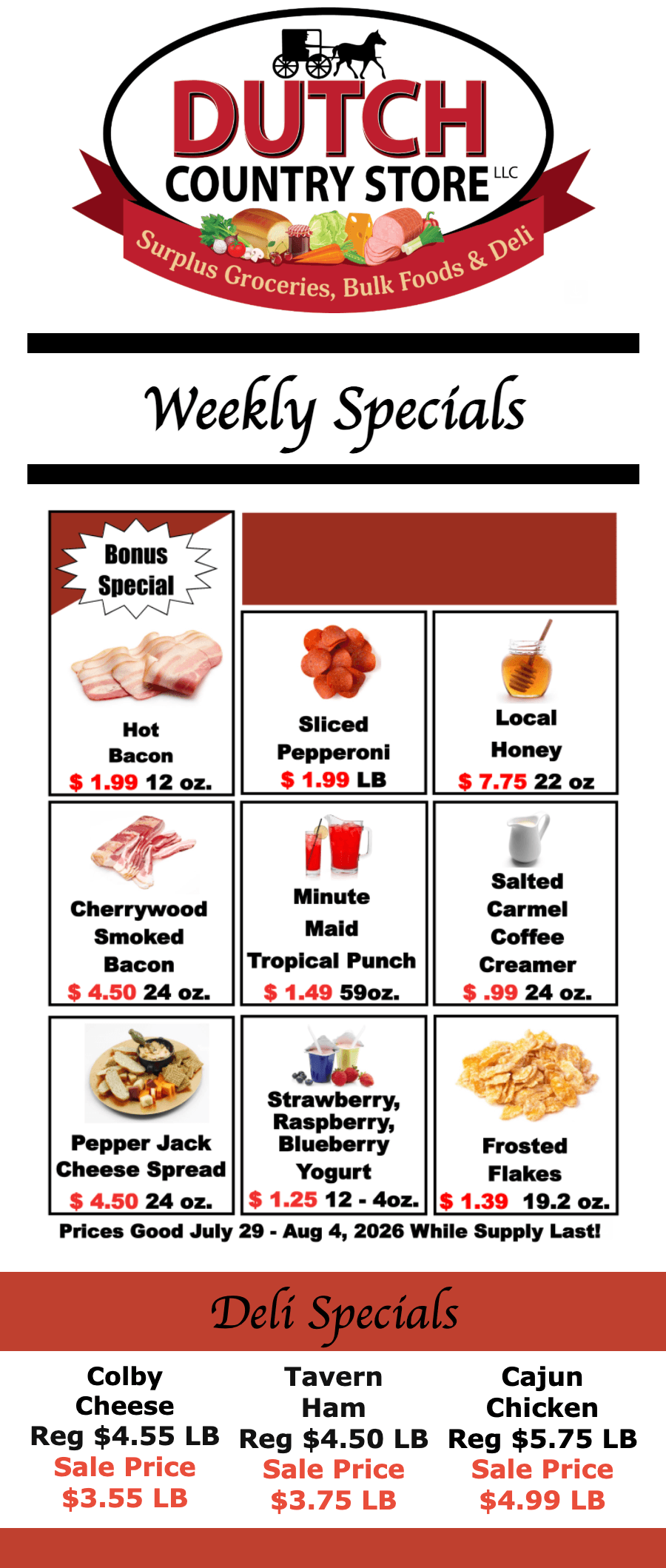 Dutch Country Store weekly specials flyer showing discounted prices on deli meats, cheeses, and grocery items, with bonus hot bacon and sale dates listed as July 29 – Aug 4, 2026.