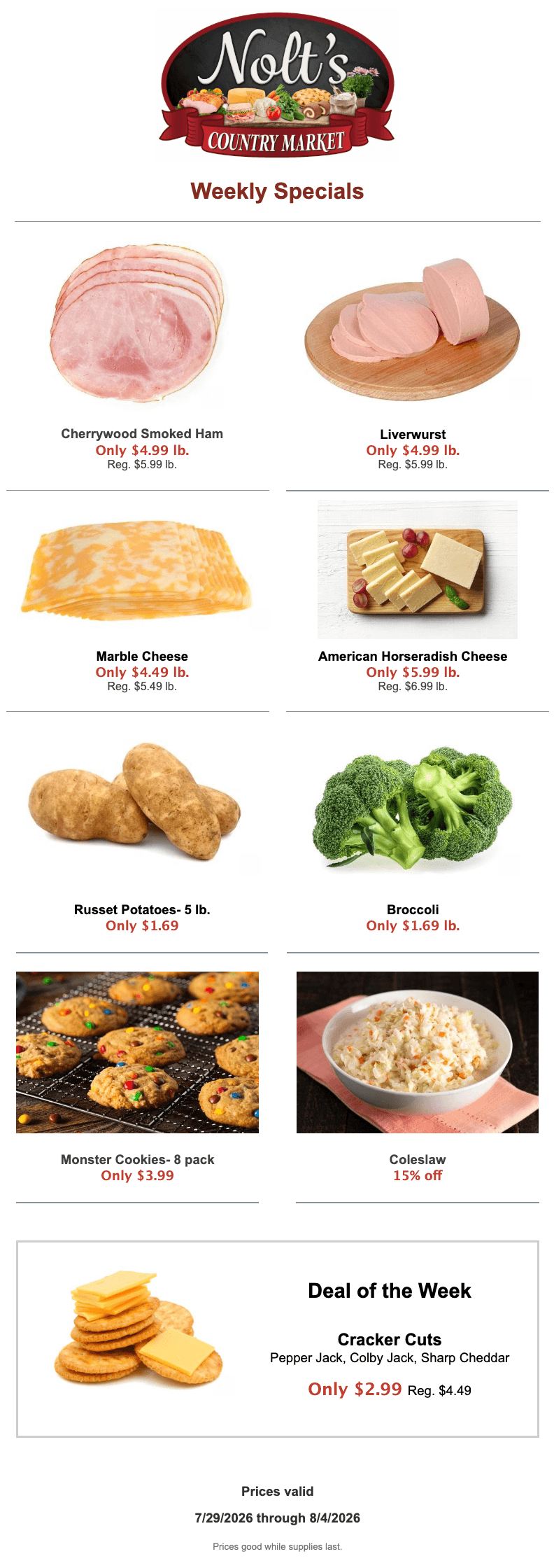 A grocery store flyer displays images and prices for weekly specials on deli meats, cheeses, produce, baked goods, and cracker cuts from 7/28/2022 to 8/4/2022.