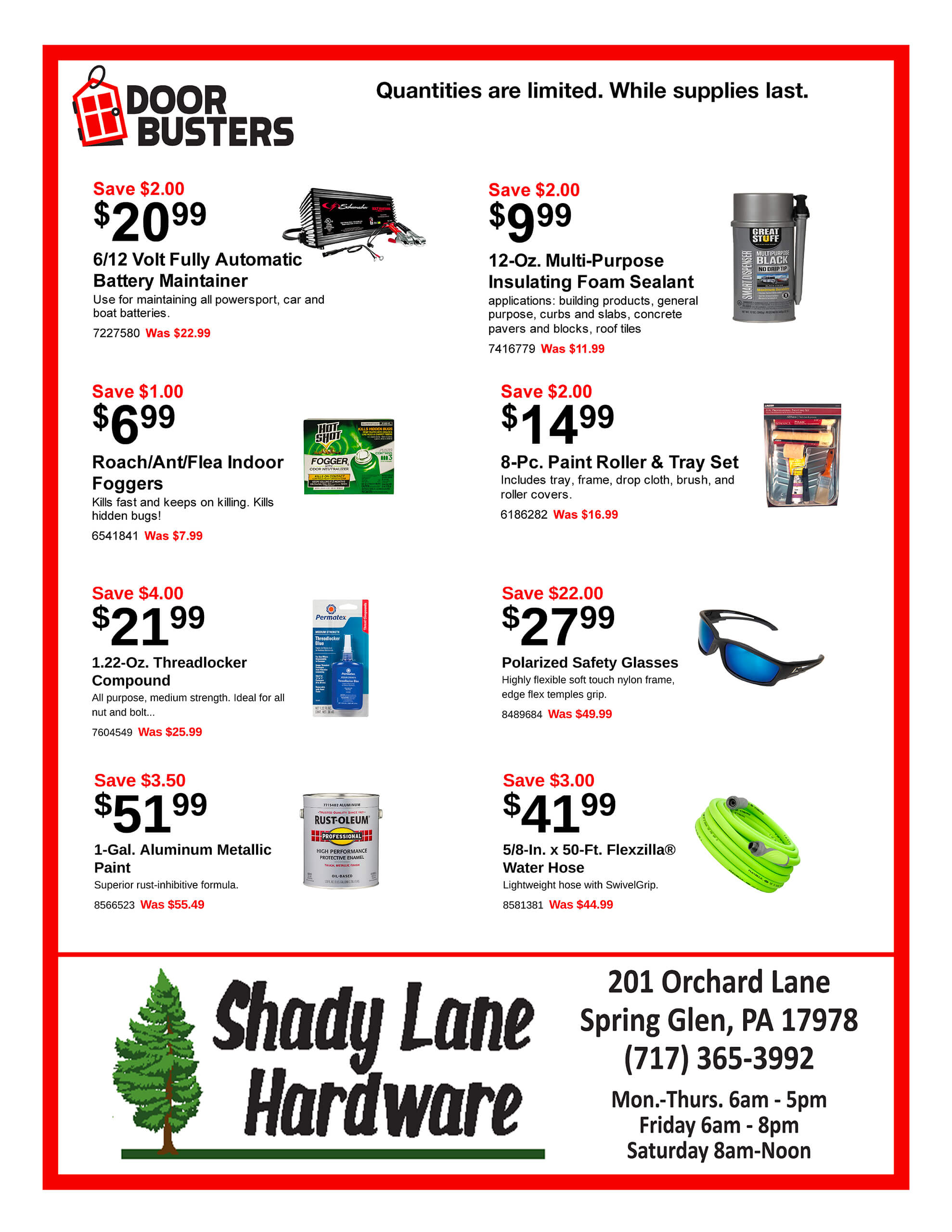 Hardware store flyer with images and prices of sale items, including battery maintainer, insulation foam, foggers, spray paint, padlocks, duct tape, push broom, and garden hose. Store info at bottom.